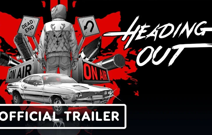 Heading Out  Official Gameplay Overview Trailer