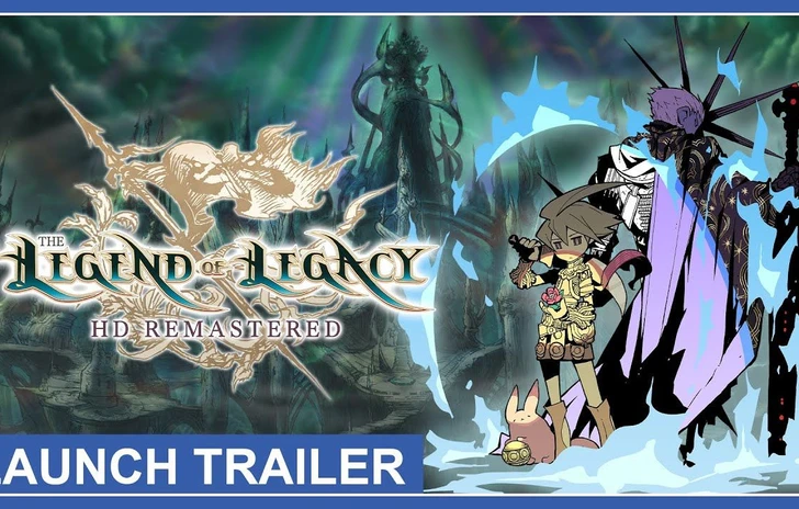 The Legend of Legacy HD Remastered  Launch Trailer (Nintendo Switch PS4 PS5 PC)