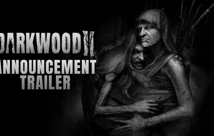 Darkwood 2 il trailer di annuncio del gioco horror