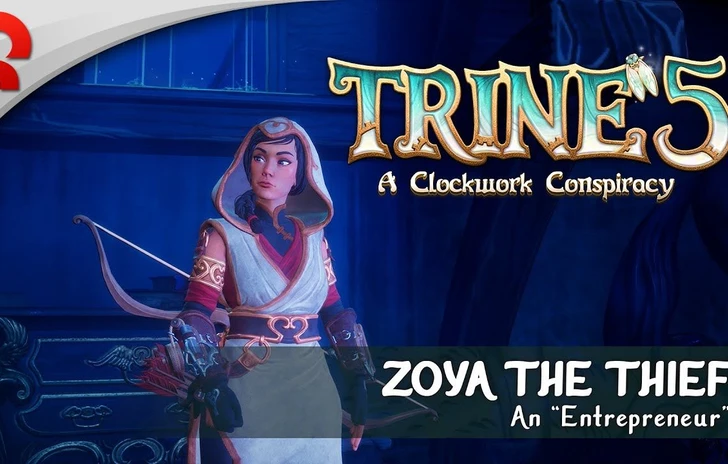 Trine 5 presenta Zoya la ladra con un trailer