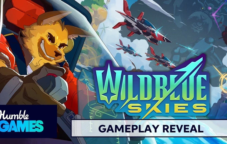 Wild Blue Skies esce presto e ci mostra una missione