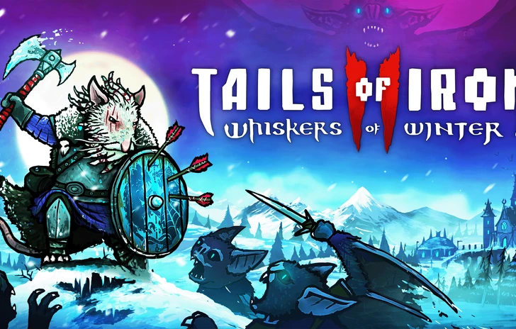Annunciato Tails of Iron 2 Whiskers of Winter uscirà nel 2024