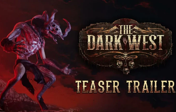 The Dark West  il teaser